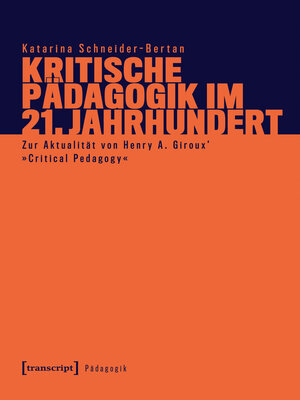 cover image of Kritische Pädagogik im 21. Jahrhundert